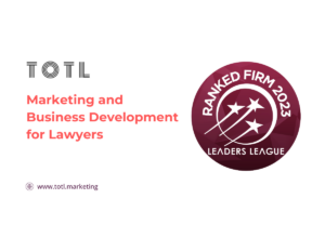 TOTL ranked in Leaders League Latin America legal marketing
